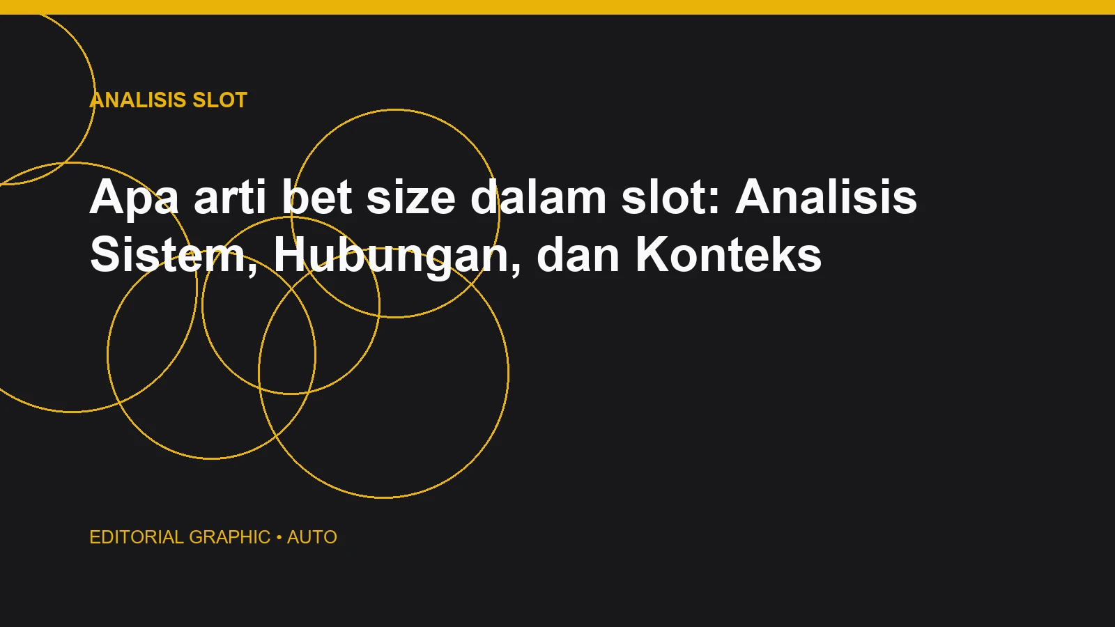 Apa arti bet size dalam slot: Analisis Sistem, Hubungan, dan Konteks