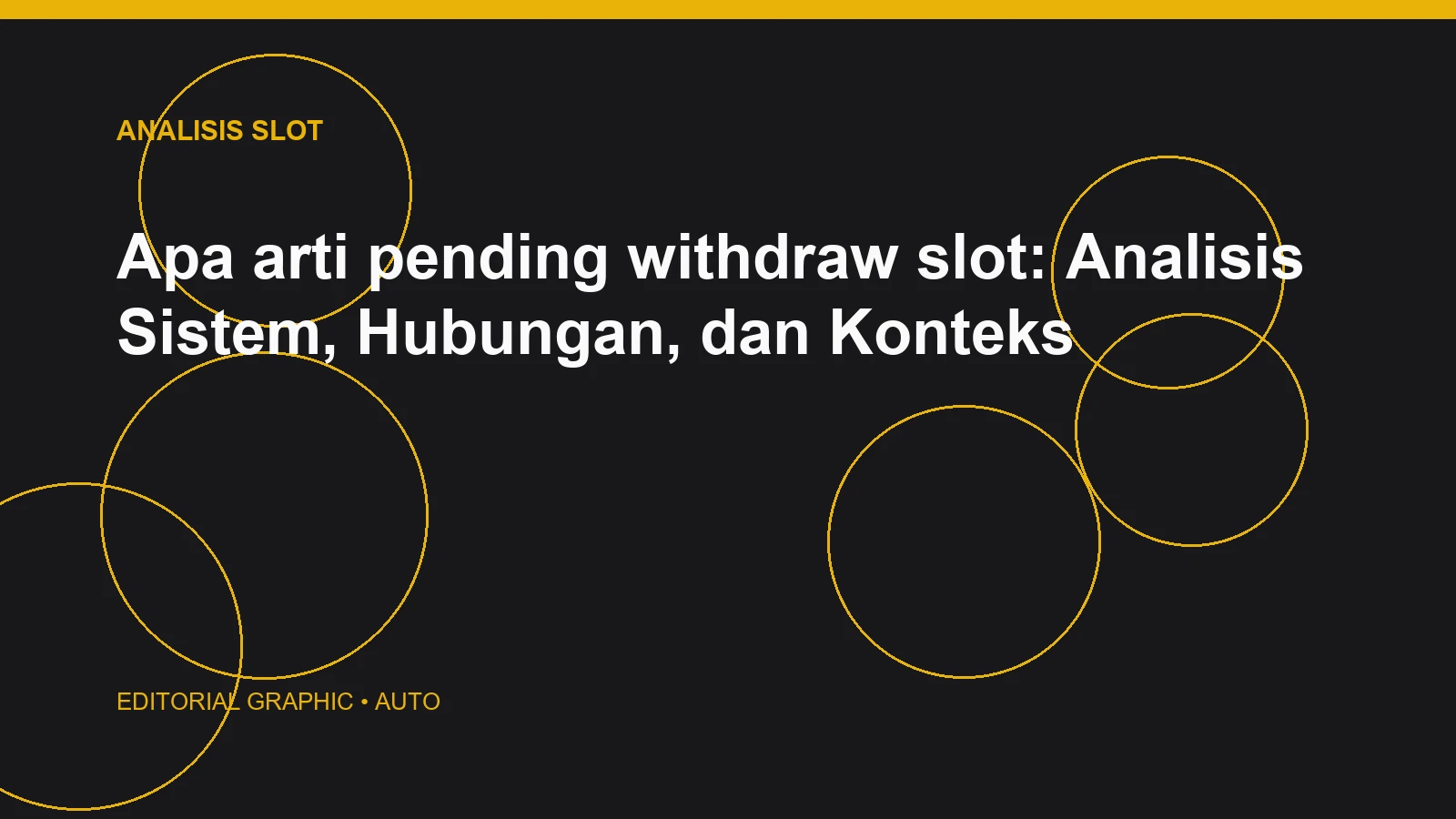 Apa arti pending withdraw slot: Analisis Sistem, Hubungan, dan Konteks