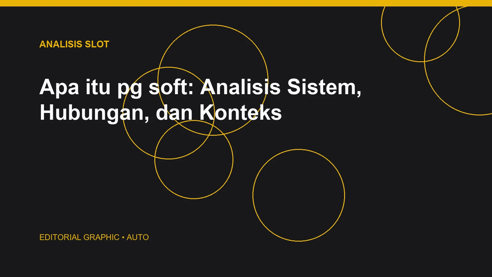 Apa itu pg soft: Analisis Sistem, Hubungan, dan Konteks