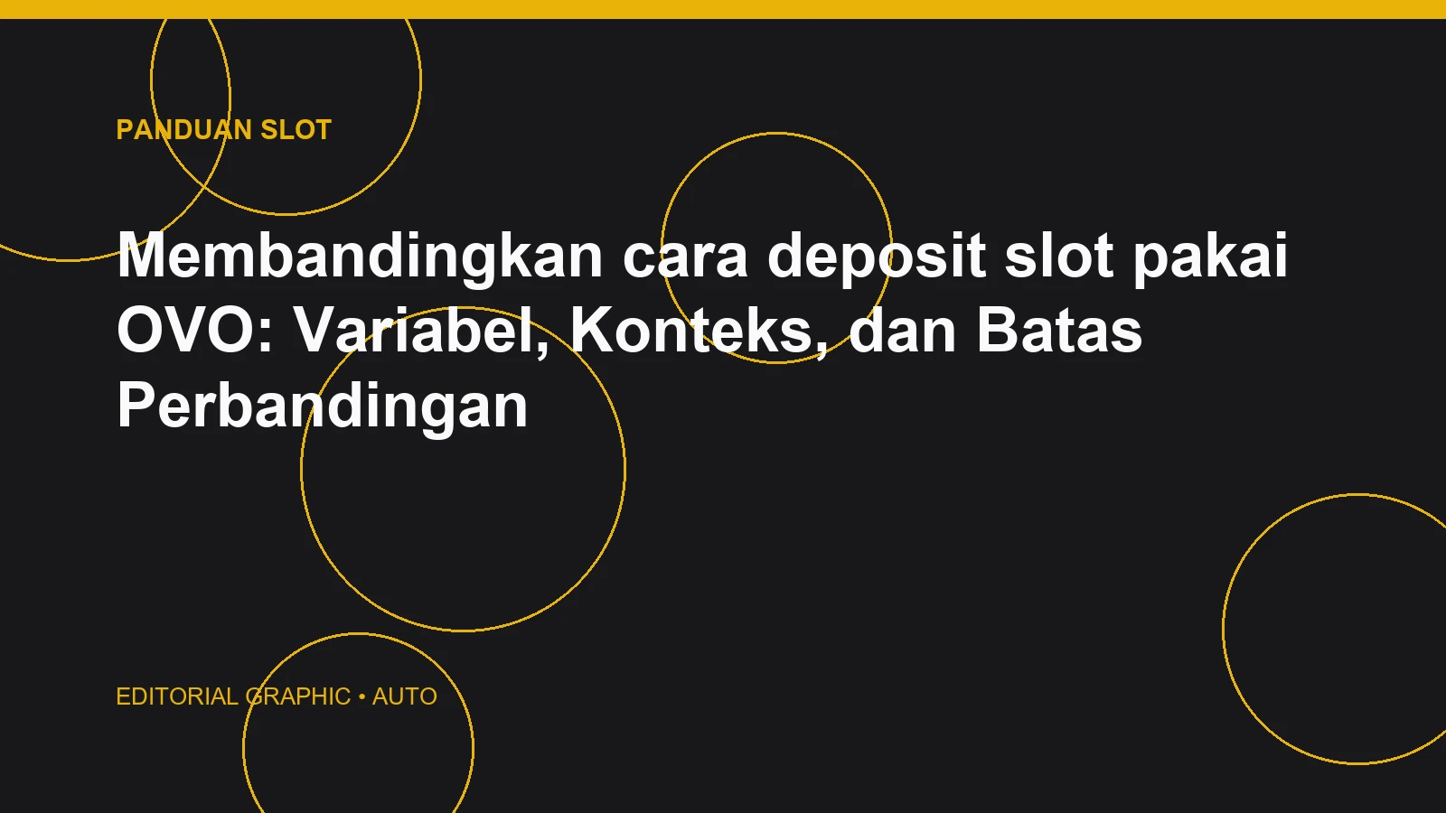 Membandingkan cara deposit slot pakai OVO: Variabel, Konteks, dan Batas Perbandingan